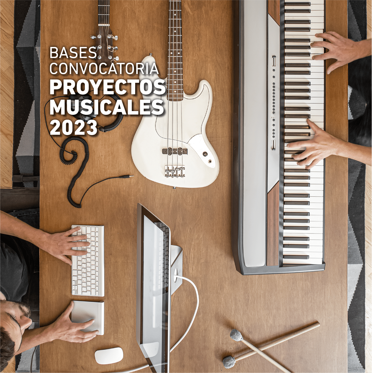 Convocatoria Proyectos musicales 2022