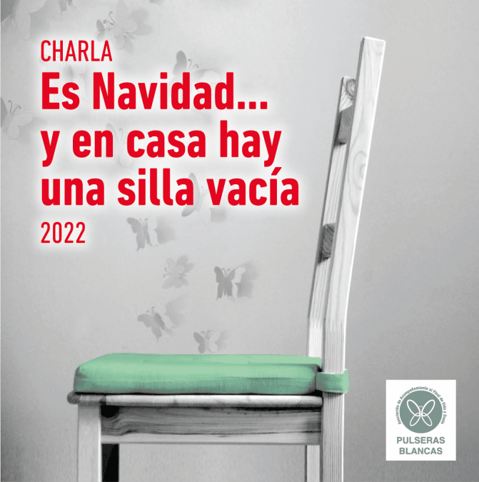 Es Navidad… y en casa hay una silla vacía – 2022