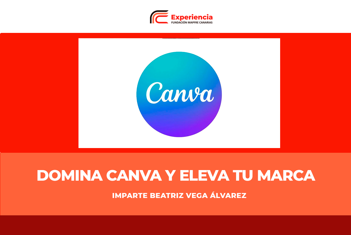 Taller Domina CANVA y eleva tu marca Taller Domina CANVA y eleva tu marca