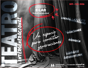 Teatro Intergeneracional/E-LAB Nueva Longevidad