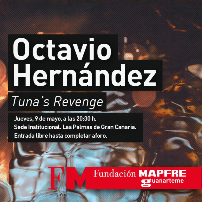 Octavio Hernández Tuna’s Revenge